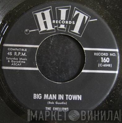 The Roamers, The Chellows - Big Man In Town / We Built A 409