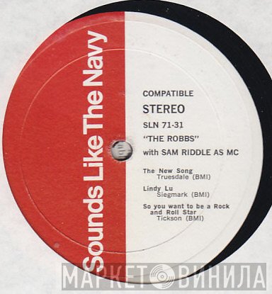 The Robbs With Sam Riddle  - The Robbs With Sam Riddle As MC