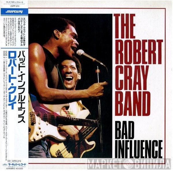 The Robert Cray Band  - Bad Influence