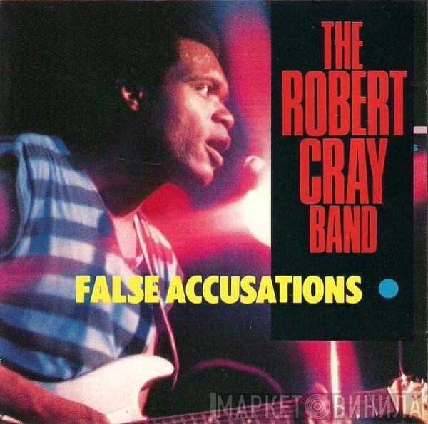 The Robert Cray Band - False Accusations