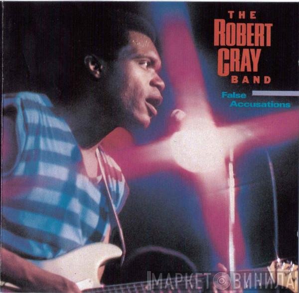 The Robert Cray Band  - False Accusations