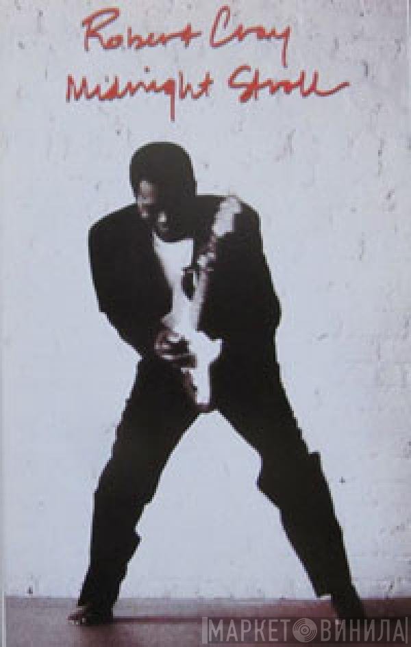 The Robert Cray Band  - Midnight Stroll