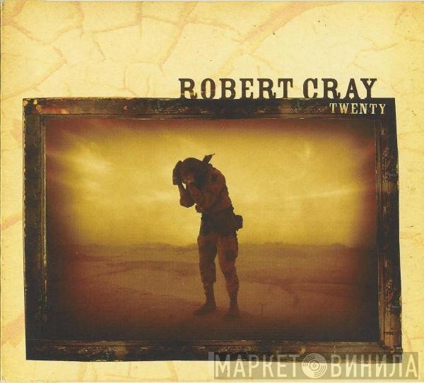 The Robert Cray Band - Twenty