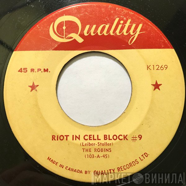 The Robins  - Riot In Cell Block # 9 / Wrap It Up