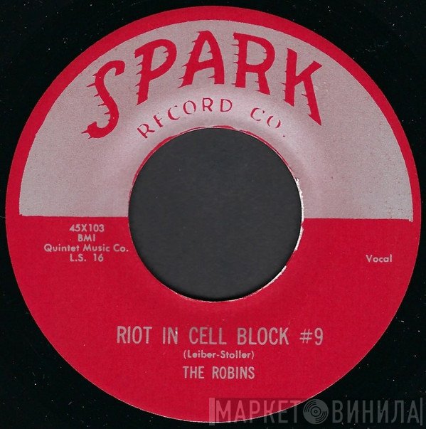 The Robins  - Riot In Cell Block #9