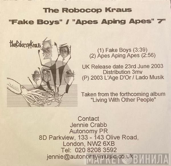 The Robocop Kraus - Fake Boys