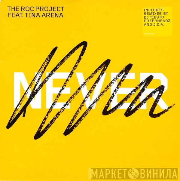 The Roc Project Feat. Tina Arena  - Never