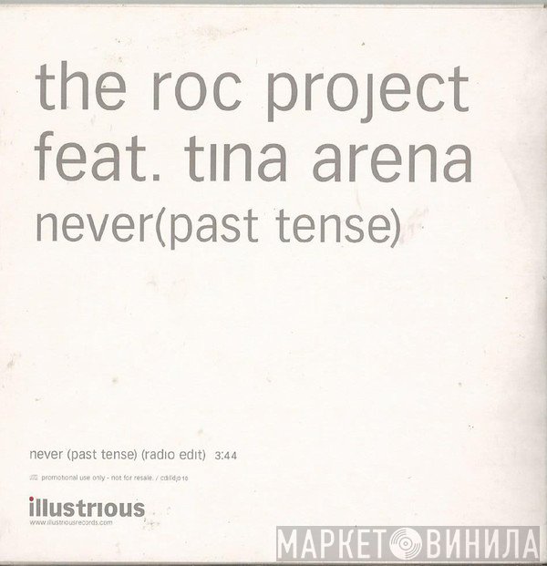 The Roc Project - Never (Past Tense)
