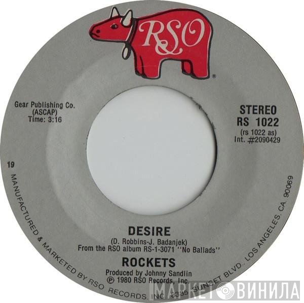 The Rockets   - Desire / Troublemaker