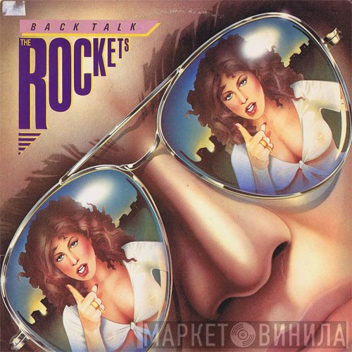 The Rockets   - Back Talk