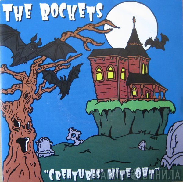 The Rockets   - Creatures' Nite Out