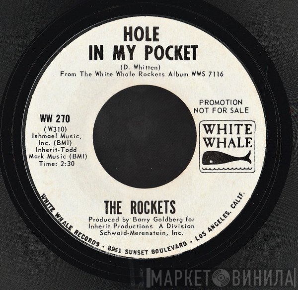 The Rockets   - Hole In My Pocket