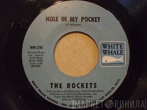 The Rockets   - Hole In My Pocket