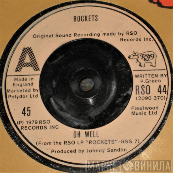 The Rockets  - Oh Well