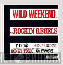 The Rockin' Rebels  - Wild Weekend