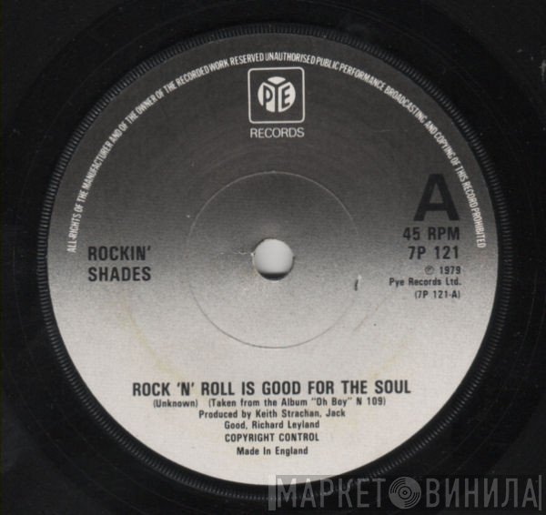 The Rockin' Shades - Rock 'N' Roll Is Good For The Soul