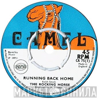 The Rocking Horse  - Running Back Home