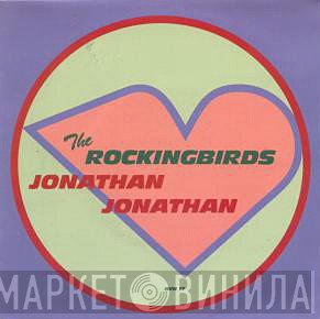 The Rockingbirds - Jonathan Jonathan