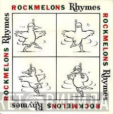 The Rockmelons  - Rhymes