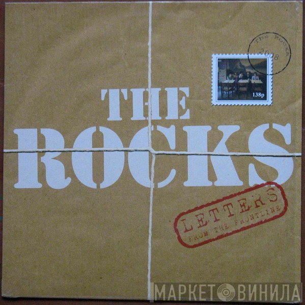 The Rocks  - Letters From The Frontline