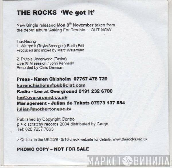 The Rocks - We Got It