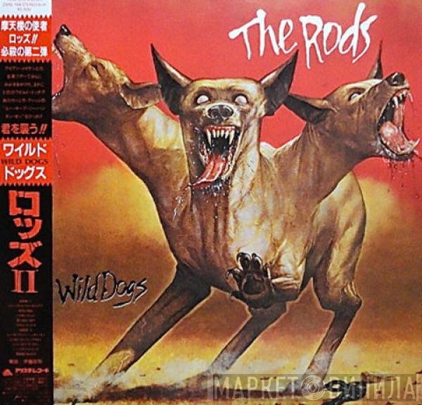 The Rods  - Wild Dogs