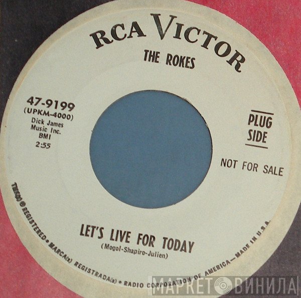 The Rokes  - Let's Live For Today