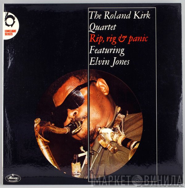 The Roland Kirk Quartet Featuring Elvin Jones  - Rip, Rig & Panic