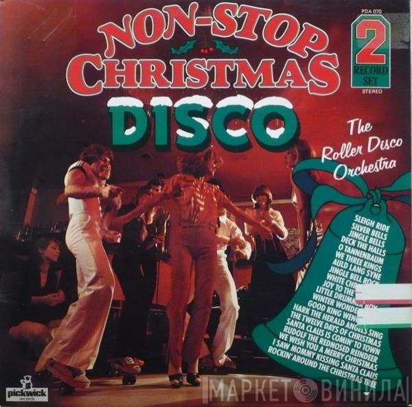 The Roller Disco Orchestra - Non-Stop Christmas Disco