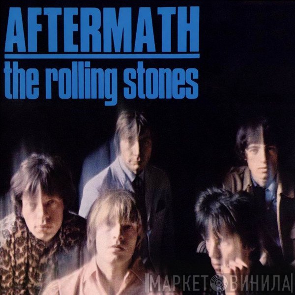 The Rolling Stones  - Aftermath