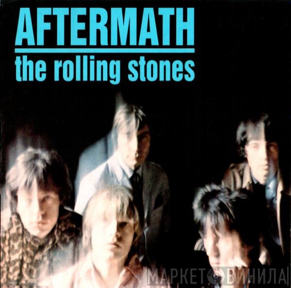 The Rolling Stones  - Aftermath