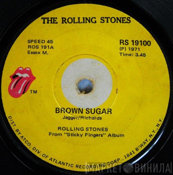 The Rolling Stones - Brown Sugar / Bitch
