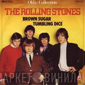 The Rolling Stones - Brown Sugar / Tumbling Dice