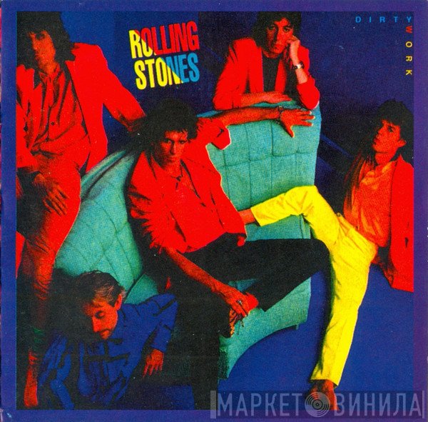 The Rolling Stones  - Dirty Work