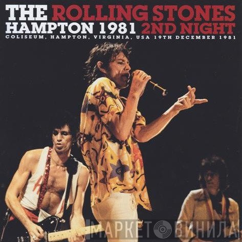 The Rolling Stones  - Hampton 1981 2nd Night
