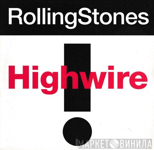 The Rolling Stones - Highwire