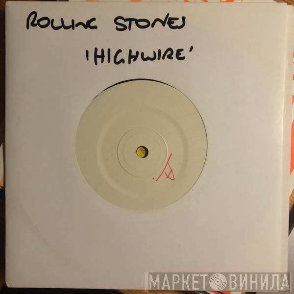 The Rolling Stones  - Highwire