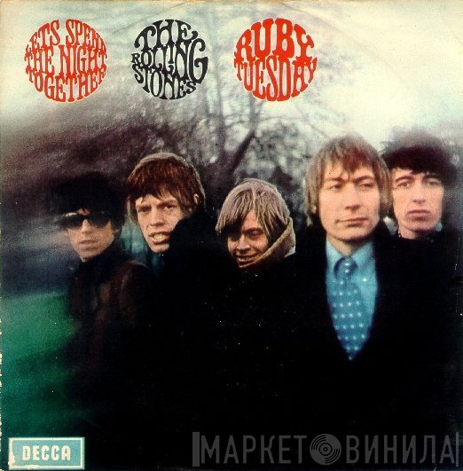 The Rolling Stones - Let's Spend The Night Together / Ruby Tuesday