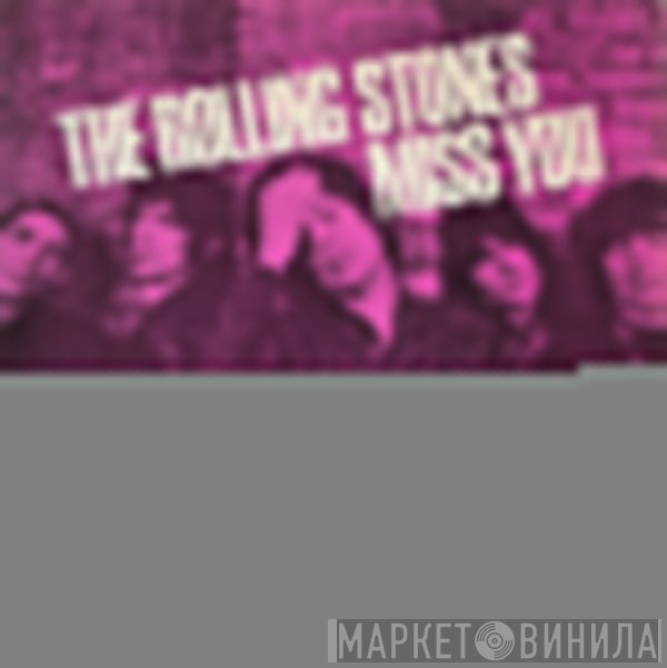 The Rolling Stones - Miss You