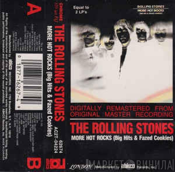 The Rolling Stones - More Hot Rocks (Big Hits & Fazed Cookies)