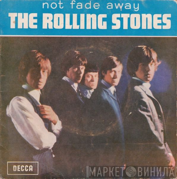 The Rolling Stones  - Not Fade Away