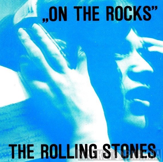 The Rolling Stones  - On The Rocks