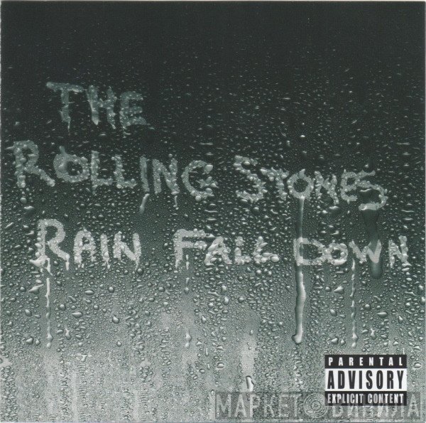 The Rolling Stones  - Rain Fall Down