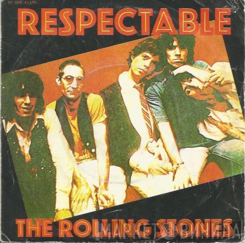 The Rolling Stones  - Respectable
