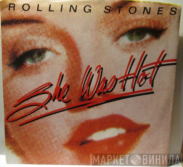 The Rolling Stones  - She Was Hot
