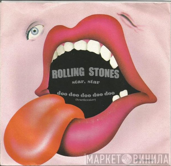 The Rolling Stones - Star Star / Doo Doo Doo Doo (Heartbreaker)