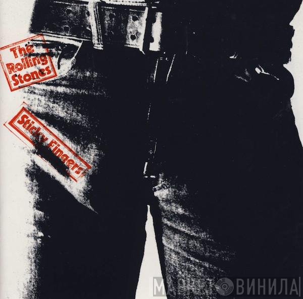 The Rolling Stones  - Sticky Fingers