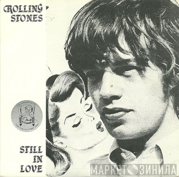 The Rolling Stones  - Still In Love