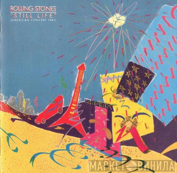 The Rolling Stones  - Still Life (American Concert 1981)