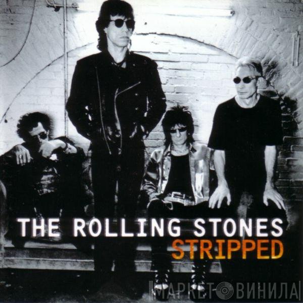 The Rolling Stones  - Stripped